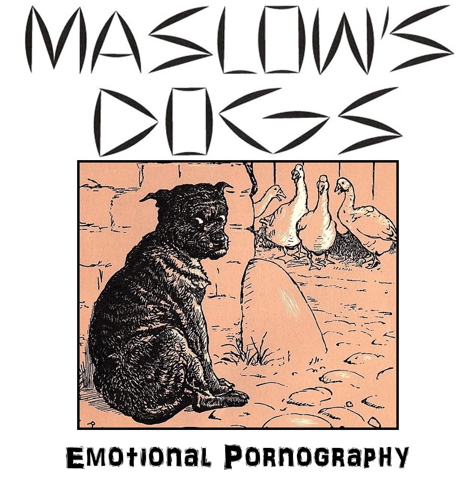 Maslow's Dog
